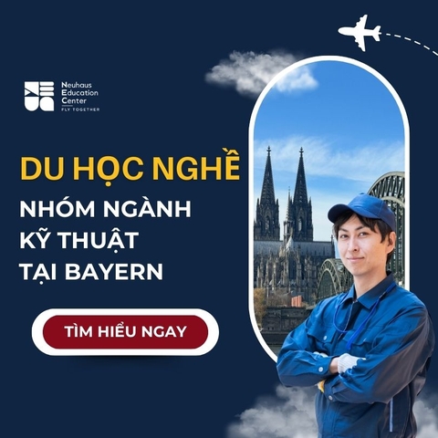 Du học nghề kỹ thuật Đức tại Bayern – Kỳ bay tháng 8–9/2026