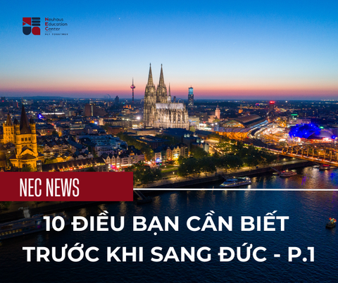 10 điều bạn nên suy nghĩ trước khi đến Đức (Phần 1)