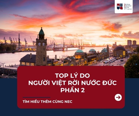 Lý do nhiều người Việt rời Đức (Phần 2): Những điều khó nói nhưng rất thực tế