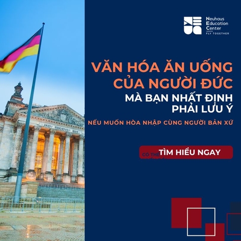 ​​​​​​​Văn Hoá Ăn Uống Của Người Đức: 10 Lưu Ý Bạn Nhất Định Phải Biết Để Không Bị Đánh Giá Bất Lịch Sự