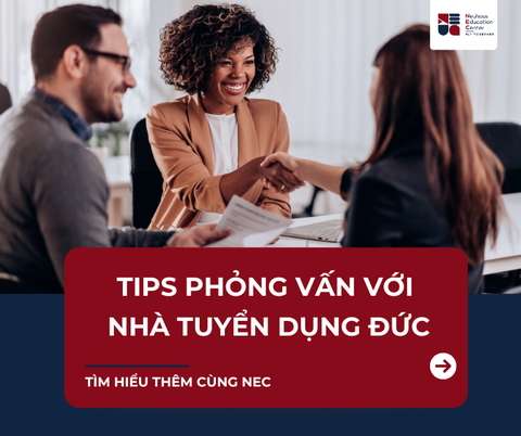 Tips phỏng vấn với nhà tuyển dụng người Đức: Những điều ứng viên đi Đức cần chuẩn bị