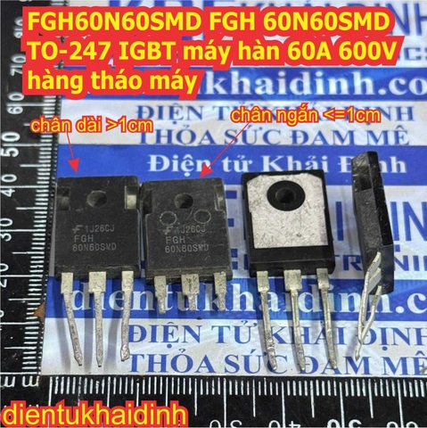 IXGH60N60C2 IXGH60N60 FGH60N60SMD FGH 60N60SMD 60N60FD1 60N60 TO-247 IGBT biến tần IXYS 60A 600V tháo máy kde0532