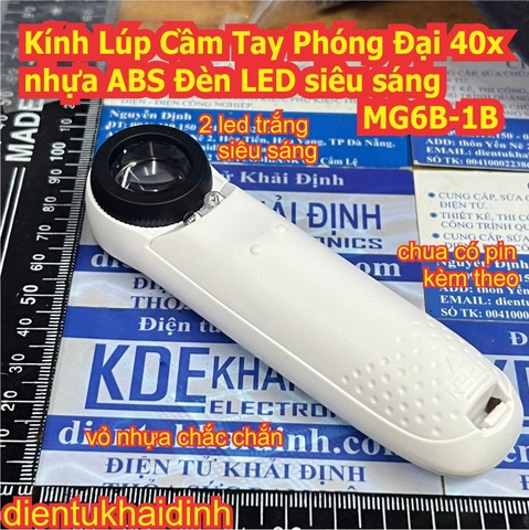 Kính Lúp Cầm Tay Phóng Đại 40x nhựa ABS Đèn LED siêu sáng MG6B-1B kde0698