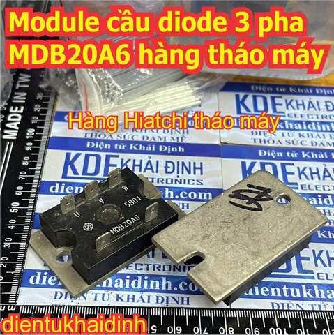 Module cầu diode 3 pha MDB20A6 hàng tháo máy kde0714