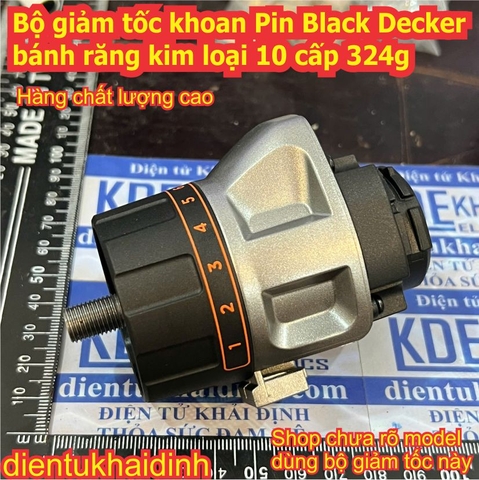 Bộ giảm tốc máy khoan Pin Black Decker bánh răng kim loại 10 cấp 324g kde0679