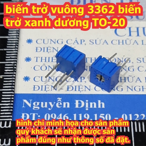 Biến trở chiết áp xanh dương 0.5W vuông3362 3362P TO-20 các loại 101 100R ~ 105 1M kde0161