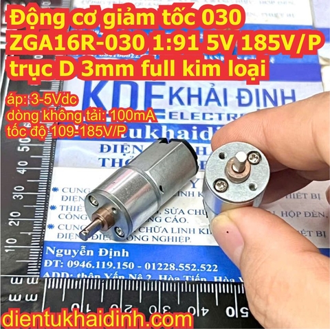 Động cơ giảm tốc 030 ZGA16R-030 1:91 5V 185V/P trục D 3mm full kim loại kde1009