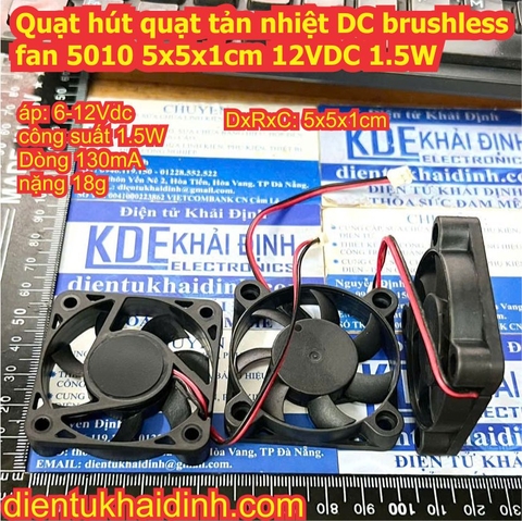 Quạt hút quạt tản nhiệt DC brushless fan 5010 5x5x1cm 12VDC 1.5W kde1012