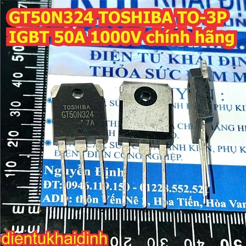 GT50N324 TOSHIBA TO-3P IGBT 50A 1000V chính hãng kde1163