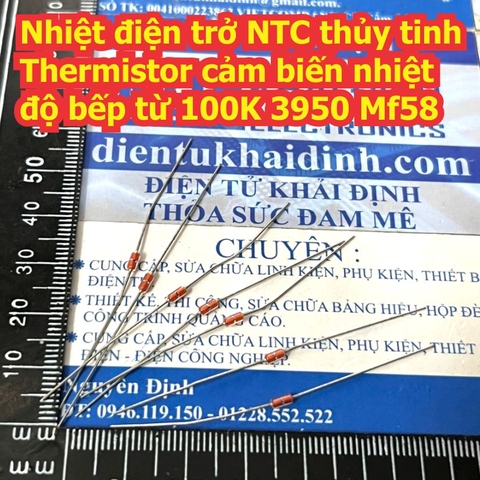 Nhiệt điện trở NTC thủy tinh Thermistor cảm biến nhiệt độ bếp từ 100K 3950 MF58 KDE1259