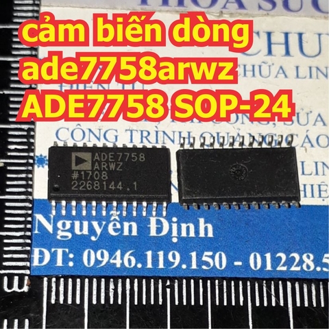 ADE7758ARWZ ADE7758 7758 IC cảm biến dòng SOP-24 kde1327