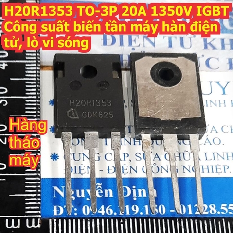 H20R1353 TO-3P 20A 1350V IGBT Công suất biến tần máy hàn điện tử, lò vi sóng kde1607