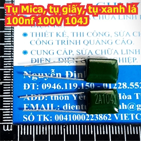 tụ Mica, tụ giấy, tụ xanh lá 100nf 100V 104J KDE1744