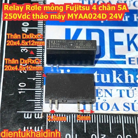 MYAA024D Relay Rơle mỏng Fujitsu 4 chân 5A 250Vdc tháo máy MYAA024 24V kde1977
