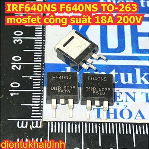 IRF640NS IRF640 F640NS TO-263 mosfet công suất 18A 200V kde1999