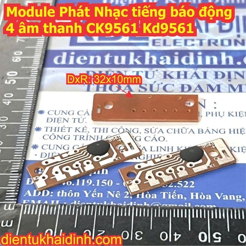 Module Phát Nhạc tiếng báo động 4 âm thanh CK9561 KD9561 kde2198