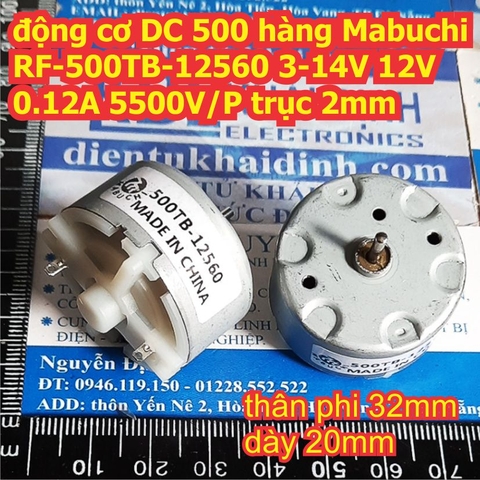 động cơ DC 500 hàng Mabuchi RF-500TB-12560 3-14V 12V 0.12A 5500V/P trục 2mm kde2571