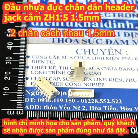 Đầu nhựa đực chân dán header jack cắm ZH1.5 ZH1.5mm 1.5mm 2P ~ 10P kde2572