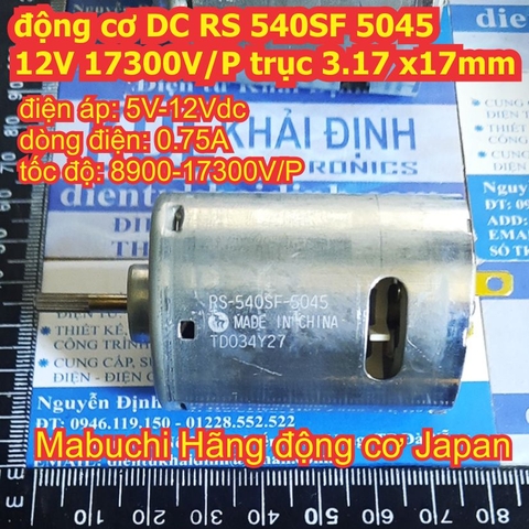 động cơ DC Mabuchi RS 540SF 5045 12V 17300V/P trục 3.17 x17mm kde2597