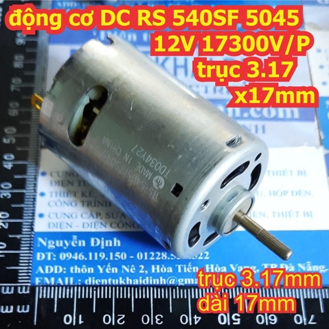 động cơ DC Mabuchi RS 540SF 5045 12V 17300V/P trục 3.17 x17mm kde2597
