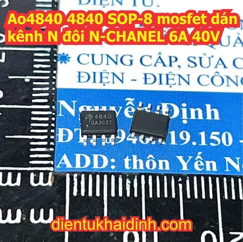 AO4840 4840 SOP-8 mosfet dán kênh N đôi N-CHANEL 6A 40Vkde3555