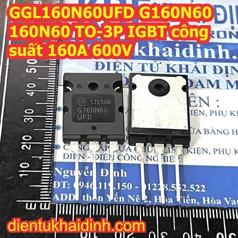 G160N60UFD G160N60 160N60 TO-3P IGBT công suất 160A 600V kde3599