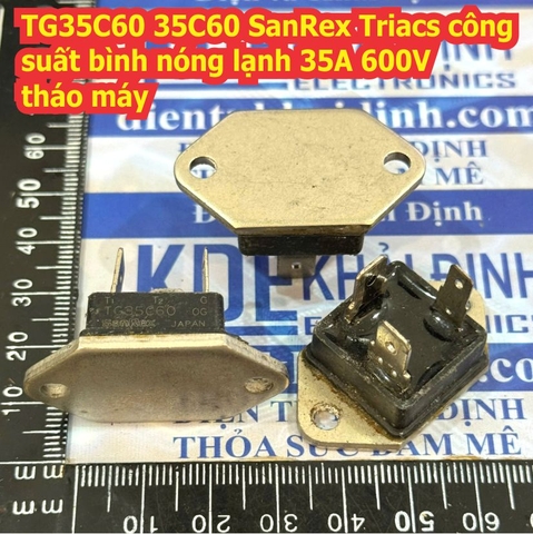 TG35C60 35C60 thay thế TG25C60 25C60 SanRex Triacs công suất bình nóng lạnh 35A 600V kde5037