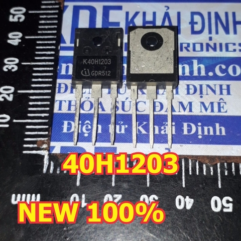 K40H1203 40H1203 1203 40A 1200V IGBT thường dùng trong biến tần máy hàn điện tử, lò vi sóng… kde5118