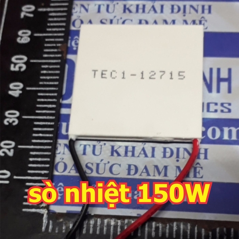 MODULE Chuyển Nhiệt TEC1-12715 150W 40x40mm sò nhiệt nóng lạnh kde5162
