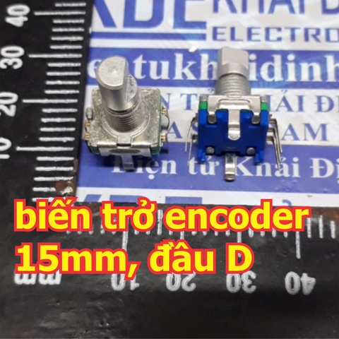 biến trở encoder, biến trở 360 độ EC-11, loại 15mm, đầu tròn nhẵn, chữ D kde5220