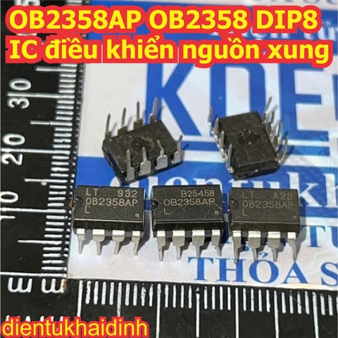 OB2358AP OB2354AP OB2226AP OB2226SP OB2212AP OB2358 OB2354 OB2226 OB2212 DIP8 IC điều khiển nguồn xung kde5288