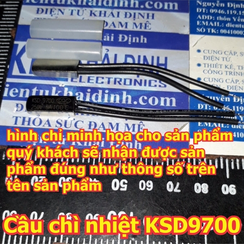 Cầu Chì Nhiệt bảo vệ động cơ KSD9700 250VAC 5A loại thường đóng, các loại 40~150 độ C kde5374
