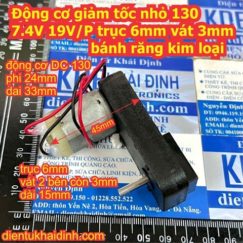 Động cơ giảm tốc nhỏ 130 7.4V 19V/P trục 6mm vát 3mm bánh răng kim loại kde5588