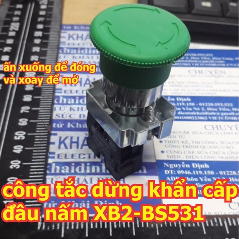 công tắc dừng khẩn cấp đầu nấm, 1 thường mở, phi 22mm, màu xanh lá XB2-BS531 kde5612