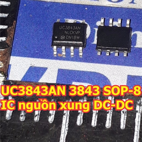 UC3843AN UC3843A UC3843 3843 SOP-8 IC nguồn xung DC-DC kde5635