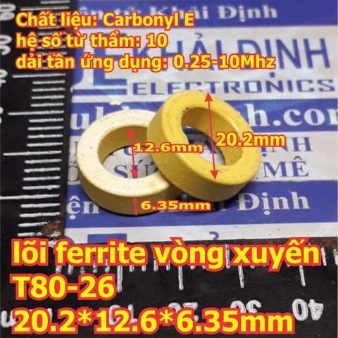lõi ferrite sắt từ vòng xuyến T80-26 20.2*12.6*6.35mm Ur=10 kde5704