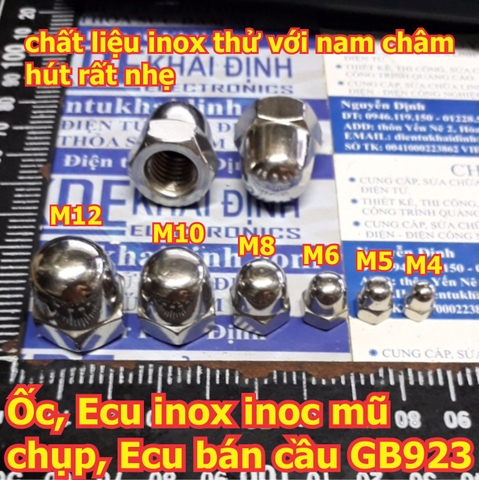 Ốc, Ecu inox inoc mũ chụp, Ecu bán cầu GB923 các loại M4 ~ M16 kde5833