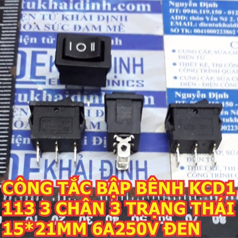 CÔNG TẮC BẬP BÊNH KCD1 113 3 CHÂN 3 TRẠNG THÁI 15*21MM 6A250V ĐEN kde5924