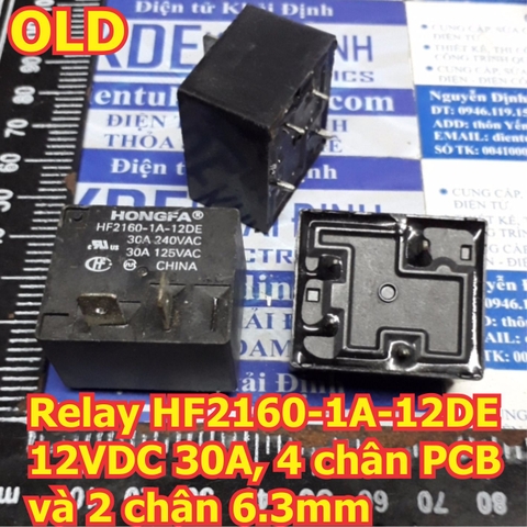Relay, Rơle HF2160 1A 12DE 12VDC 30A, 4 chân PCB và 2 chân 6.3mm, tháo máy kde5926