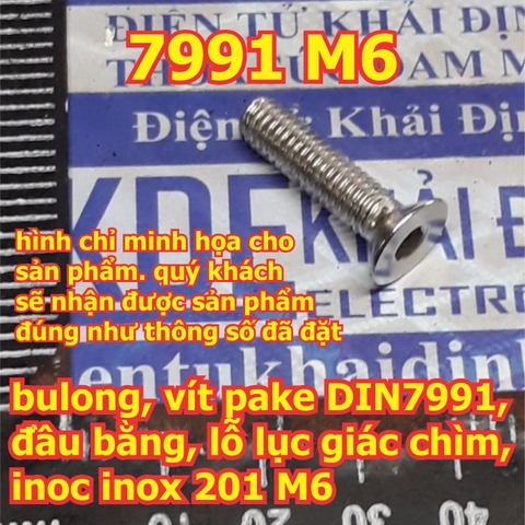 bulong bu lông vít pake DIN7991, đầu bằng, lỗ lục giác chìm, inoc inox 201 M6 dài 10mm ~ 100mm kde6137