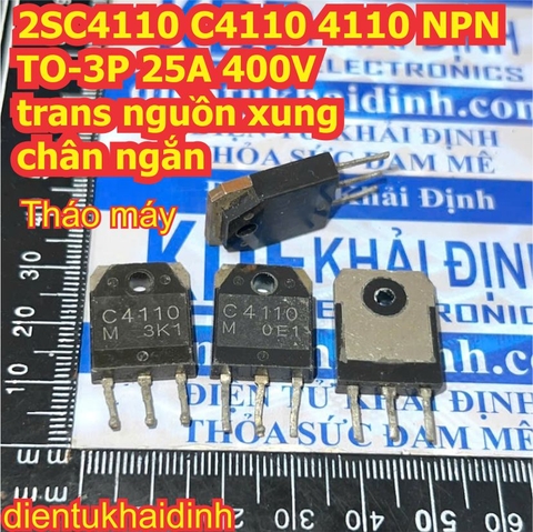 2SC4110 C4110 4110 NPN thuận TO-3P 25A 400V trans nguồn xung kde6299
