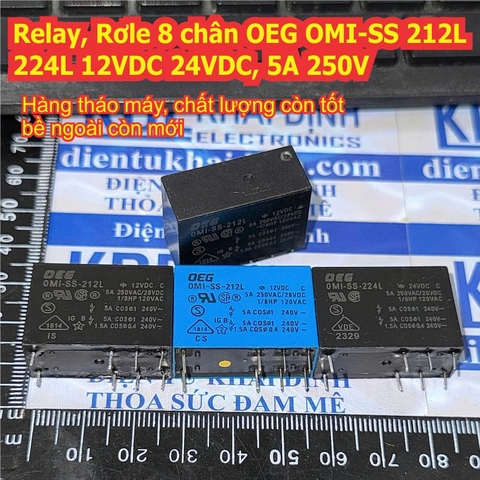 Relay Rơle chữ nhật 8 chân 5A 250V OEG OMI-SS-212L 12VDC OMI-SS-224L 24VDC hàng tháo máy đẹp kde6437