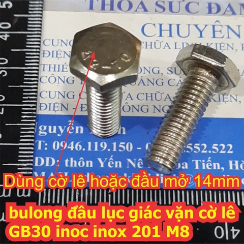 bulong bu lông đầu lục giác vặn cờ lê GB30 inoc inox 201 M8 dài 10mm ~ 200mm kde6636