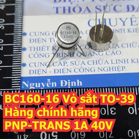 BC160-16 Vỏ sắt TO-39 Hàng chính hãng PNP-TRANS 1A 40V kde6721