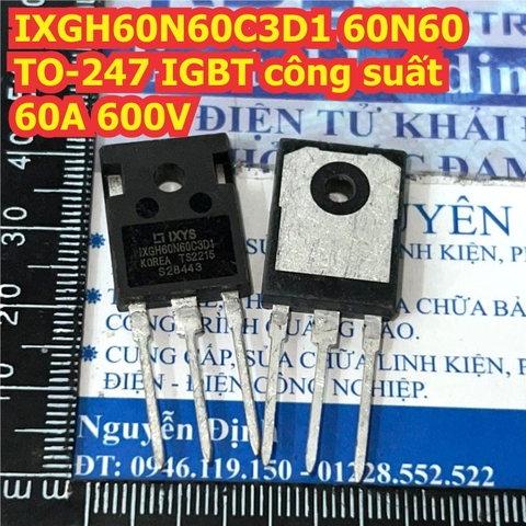 IXGH60N60C3D1 60N60C3D1 IXGH60N60C2 IXGH60N60 60N60 TO-247 IGBT công suất 60A 600V kde6861