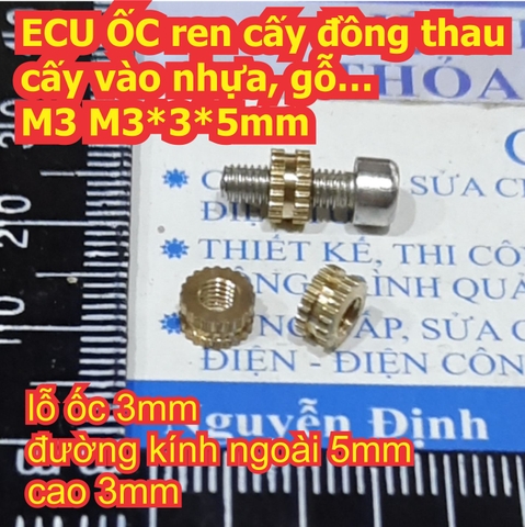 ECU ỐC ren cấy đồng thau cấy vào nhựa, gỗ… M2 ~ M6 kde7666