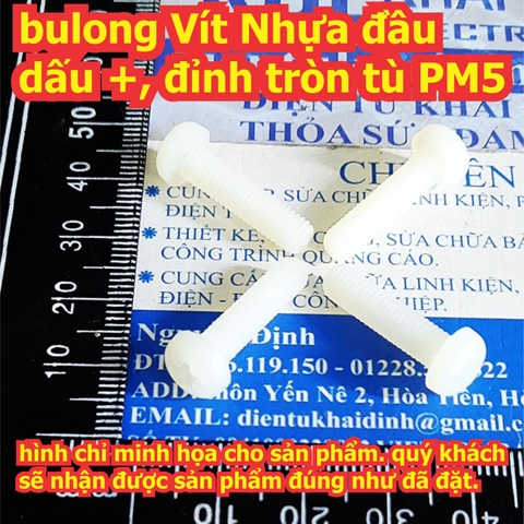 bulong bu lông Vít Nhựa đầu dấu +, đỉnh tròn tù PM5 M5 dài 10mm ~ 50mm kde7718