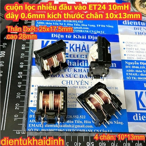 cuộn lọc nhiễu đầu vào ET24, 5mH, dây 0.6mm kích thước chân 10x13mm kde7748