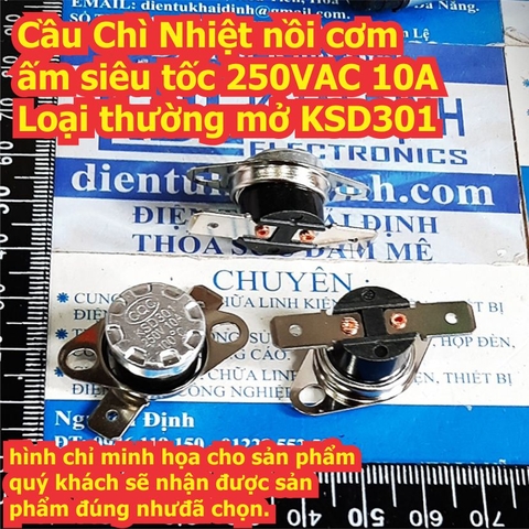 Cầu Chì Nhiệt 250VAC 10A KSD301, thường mở 90 100 110 120 130 150 độ C kde4380