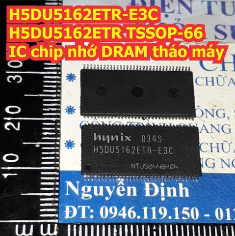 H5DU5162ETR-E3C H5DU5162ETR 5162 TSSOP-66 IC chip nhớ DRAM tháo máy kde8161